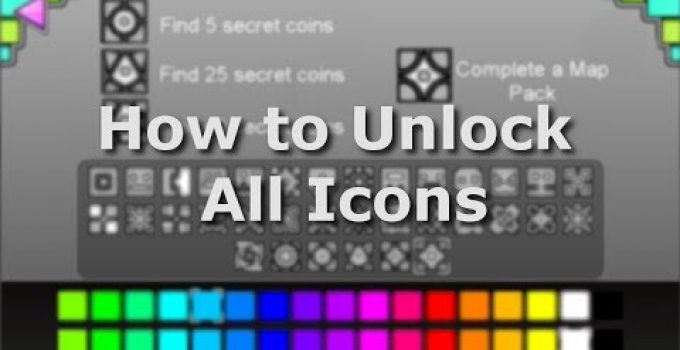 How To Unlock All Icons Geometry Dash